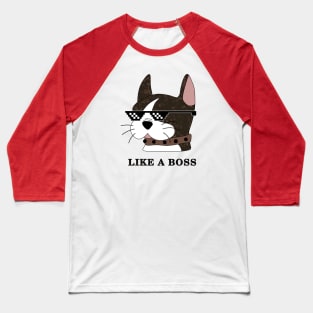 Like a boss terrier Baseball T-Shirt